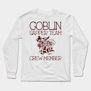 Goblin Sapper Team Crew Member Long Sleeve T-Shirt